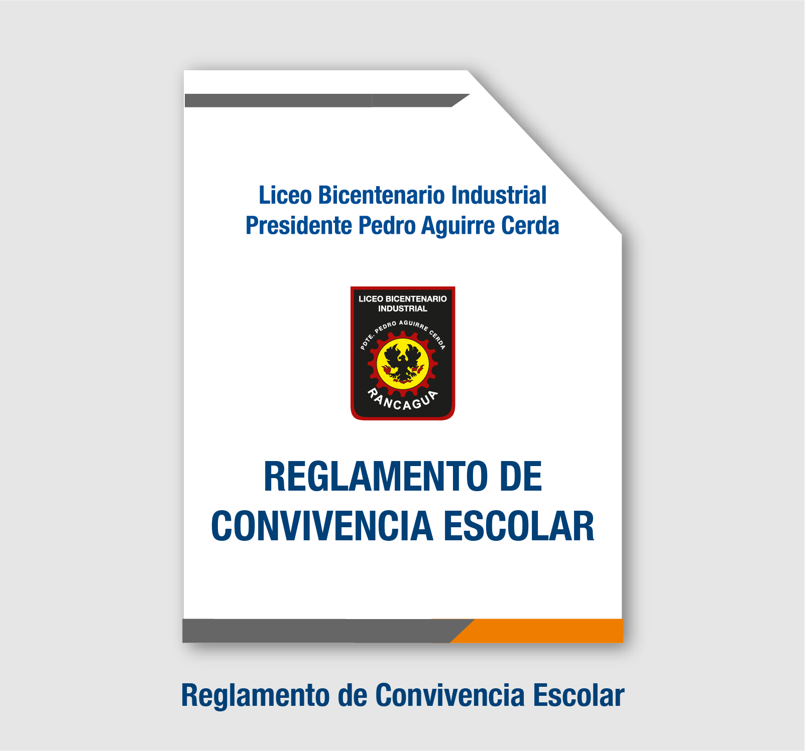 Reglamento de Convivencia Escolar LIBPPAC