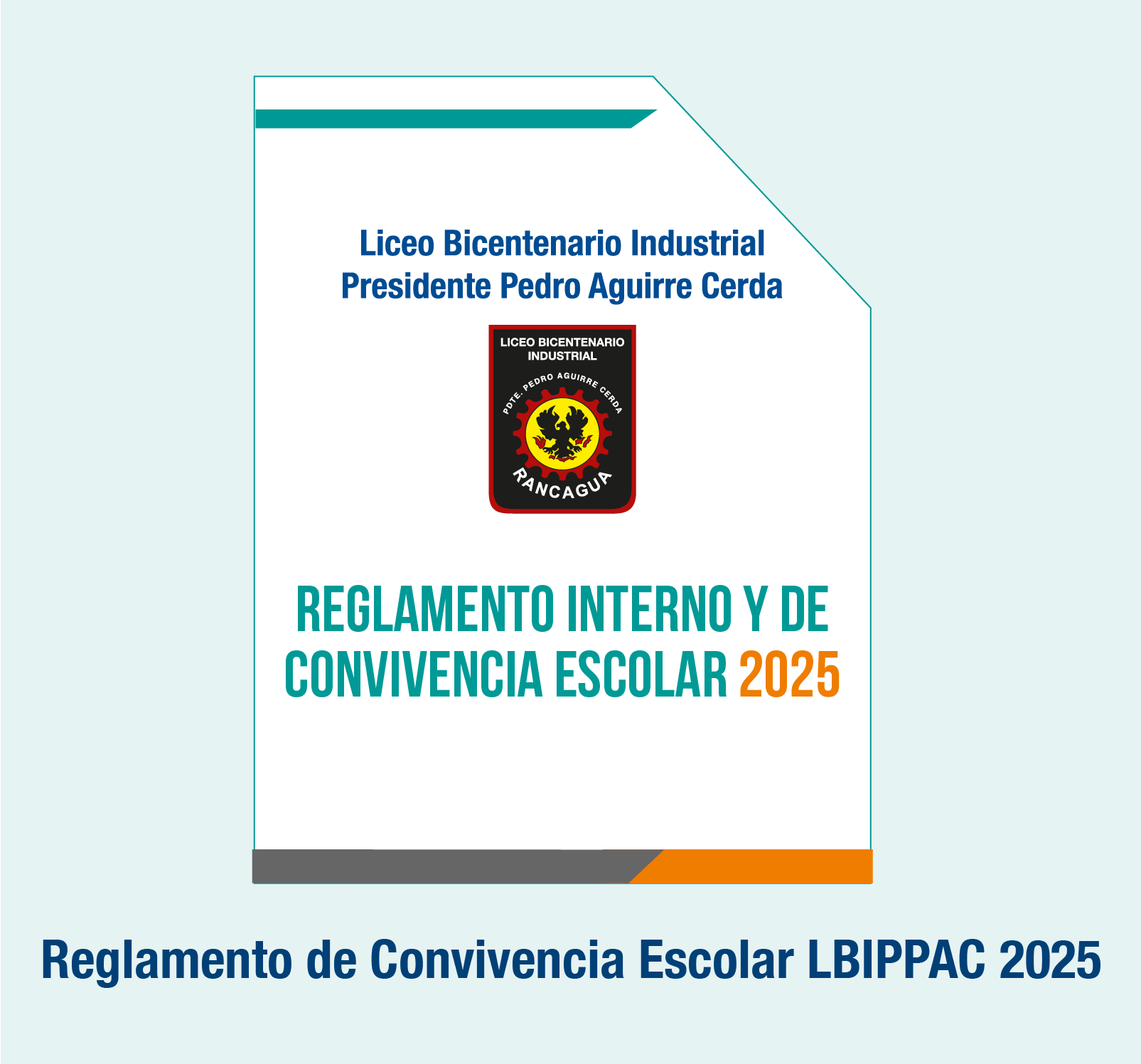Reglamento de Convivencia Escolar LIBPPAC 2025